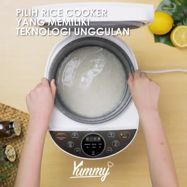 Pilih rice cooker yang memiliki teknologi unggulan yang dapat mengatur suhu secara otomatis dan memasak setiap butir nasi dari segala arah.