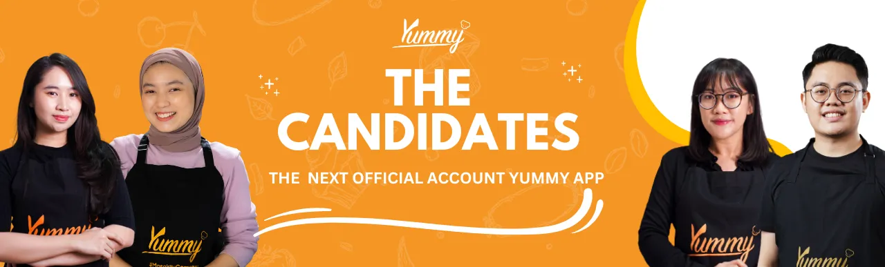 Kandidat The Next Official Account Yummy App Batch 3! Cek Nama-Nama di Bawah Ini, Yuk!