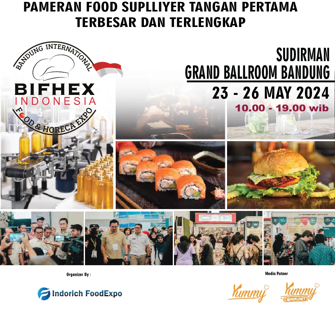 ​BIFHEX INDONESIA 2024 BANDUNG INTERNATIONAL FOOD & HORECA EXPO 2024