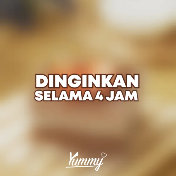 Simpan di kulkas selama 4 jam atau overnight, sajikan.