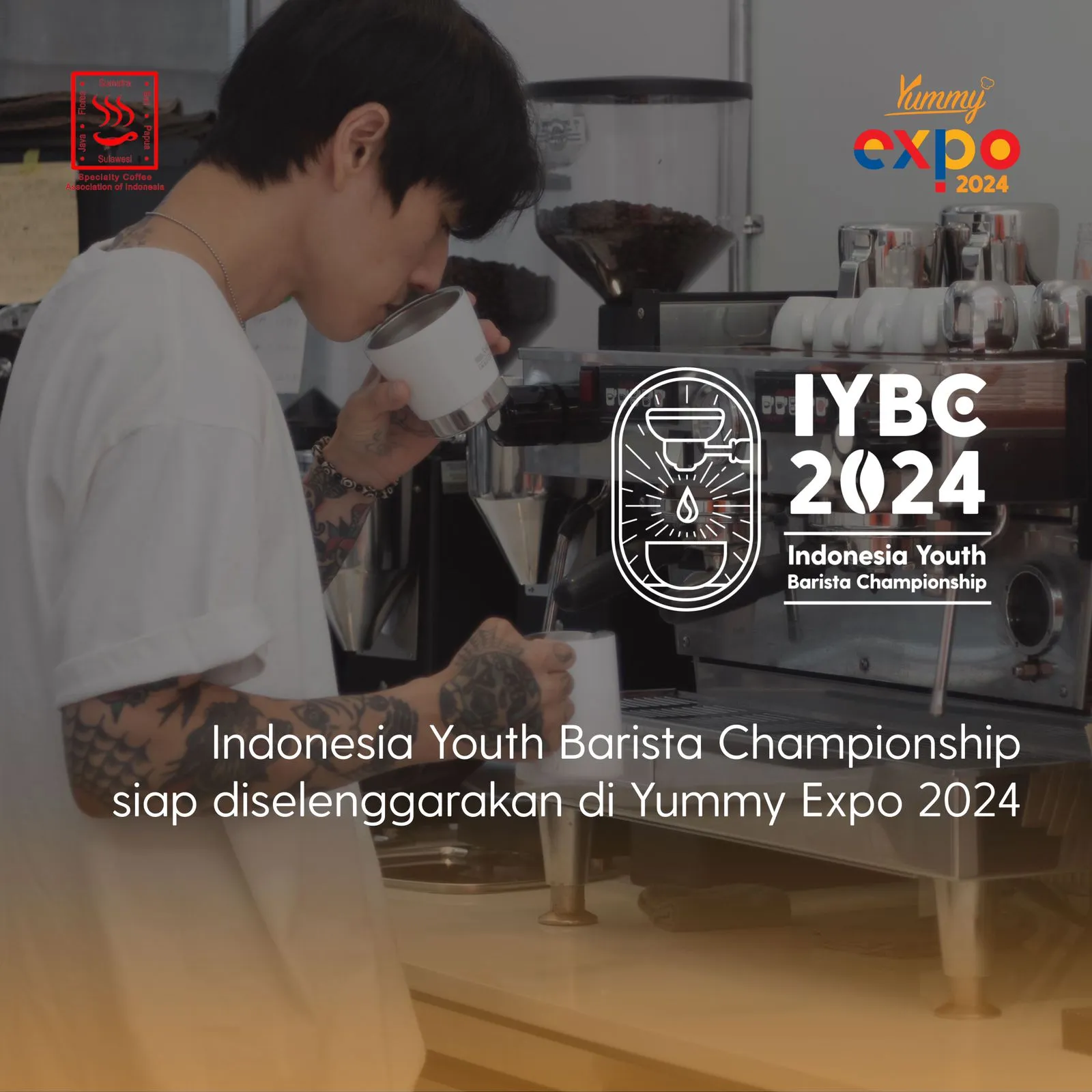 Siap-Siap! Yummy x SCAI Buat “Indonesia Barista Championship” 