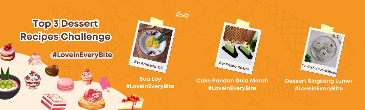 Siapakah Pemenang #LoveInEveryBite Challenge? Cek di Sini! 👀