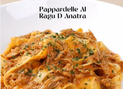 2. Pappardelle Al Ragu D Anatra