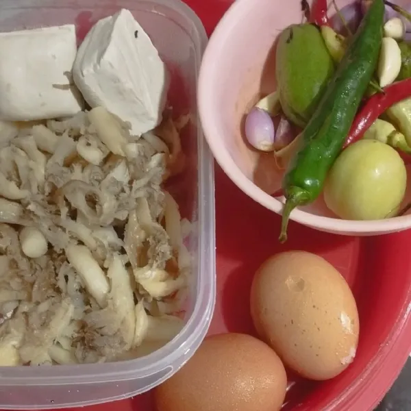 Siapkan semua bahan yang diperlukan